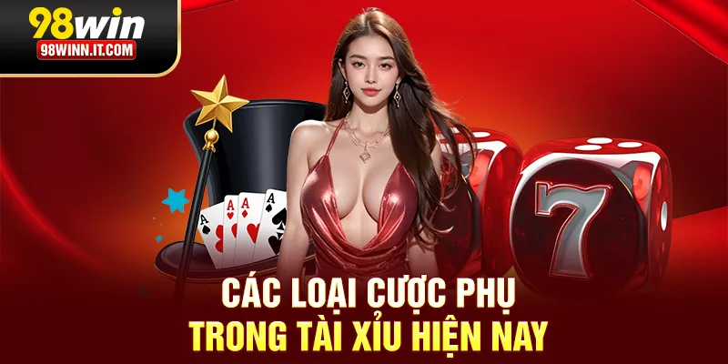 C&aacute;c loại cược phụ trong T&agrave;i Xỉu hiện nay
